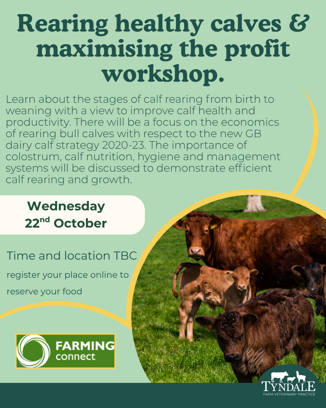 Rearing healthy calves and maximising the profit workshop